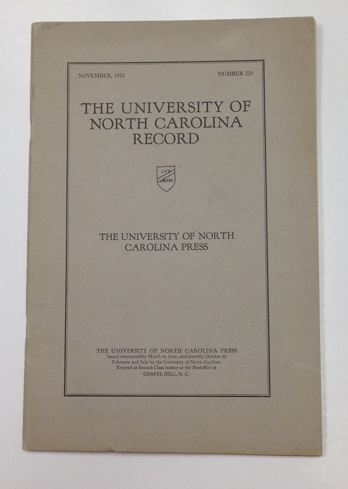The University of North Carolina Record, Number 228, November 1925